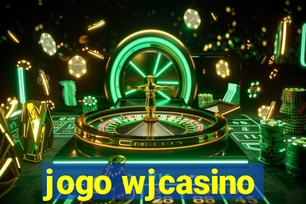 jogo wjcasino